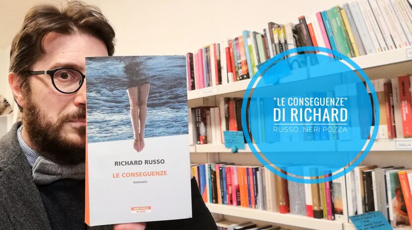 Le_conseguenze_Richard_Russo