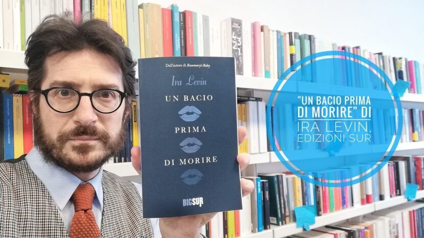 Un_bacio_prima_di_morire_di_Ira_Levin