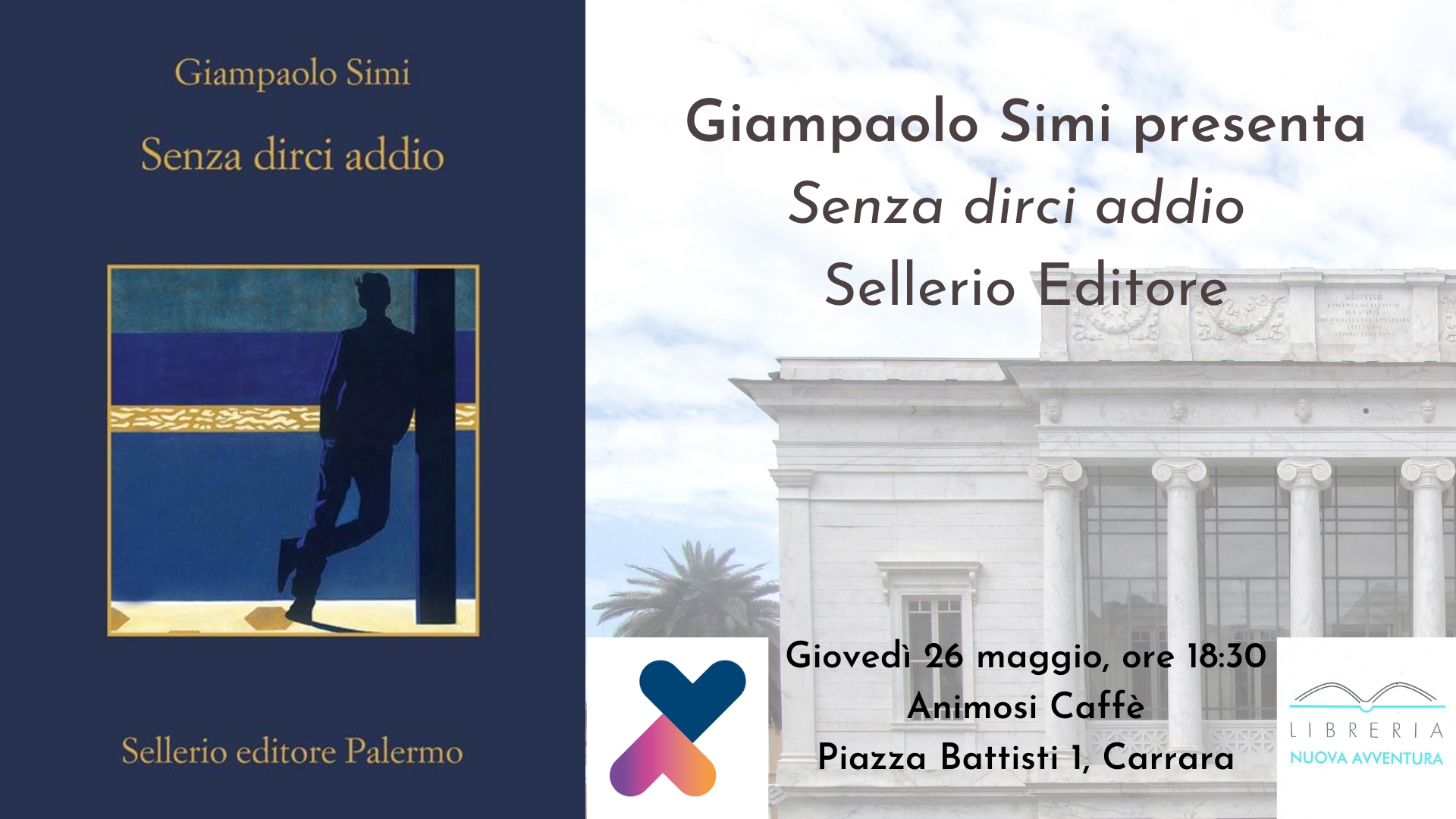 Giampaolo Simi presenta "Senza dirci addio"